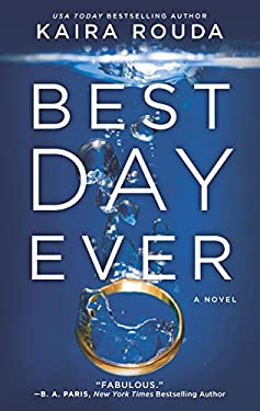Best Day Ever : A Novel
