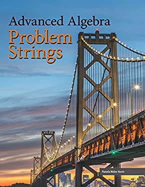 Advanced Algebra : Problem Strings (Perfect Bound)