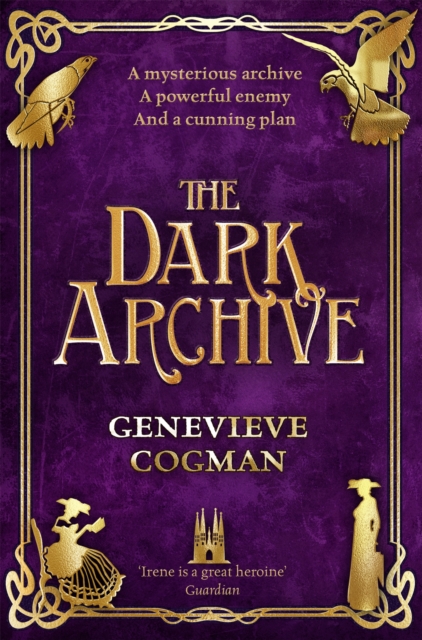 The Dark Archive: the Invisible Library 7