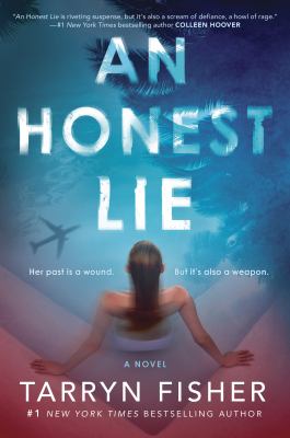 An Honest Lie : A Domestic Thriller