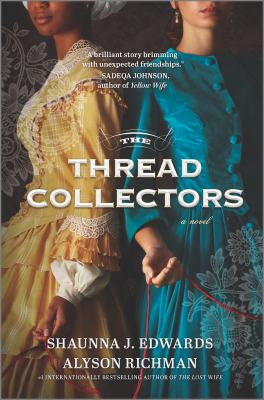 The Thread Collectors : A Novel