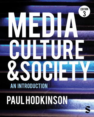 Media, Culture and Society : An Introduction