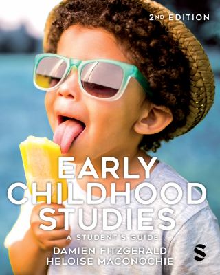Early Childhood Studies : A Student's Guide
