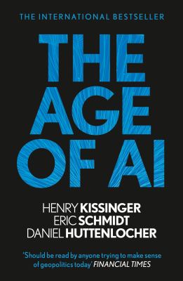 The Age of AI : The Book We All Need