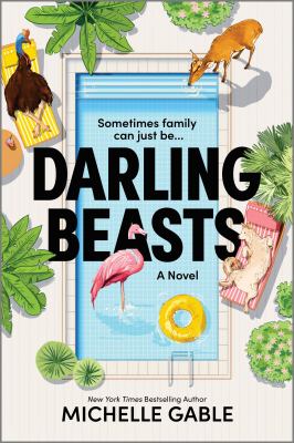 Darling Beasts : A Novel