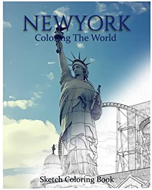 New York Coloring the World : Sketch Coloring Book