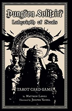 Dungeon Solitaire: Labyrinth of Souls : Tarot Card Game