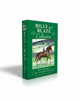 Billy and Blaze Collection (Boxed Set) : Billy and Blaze; Blaze and the Forest Fire; Blaze Finds the Trail; Blaze and Thunderbolt; Blaze and the Mount