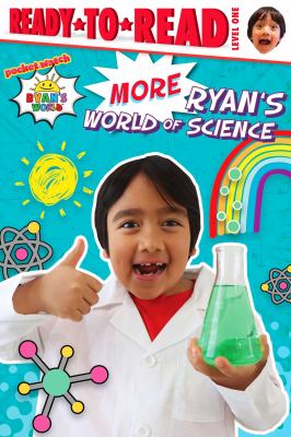 More Ryan's World of Science : Ready-To-Read Level 1