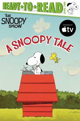 A Snoopy Tale : Ready-To-Read Level 2