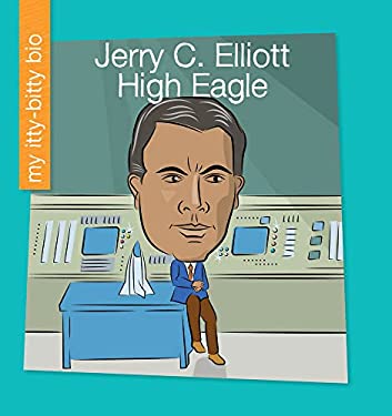 Jerry C. Elliott High Eagle
