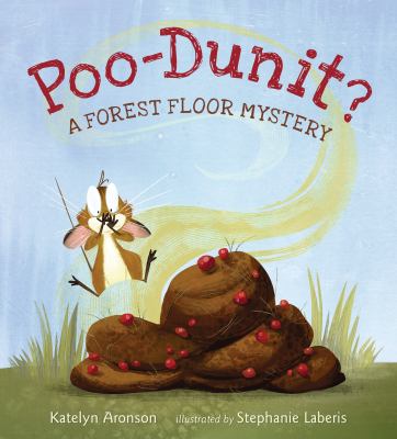 Poo-Dunit? : A Forest Floor Mystery