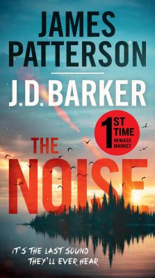 The Noise : A Thriller