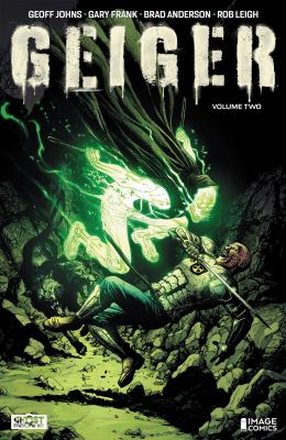 Geiger Volume 2 : The Nuclear Knight