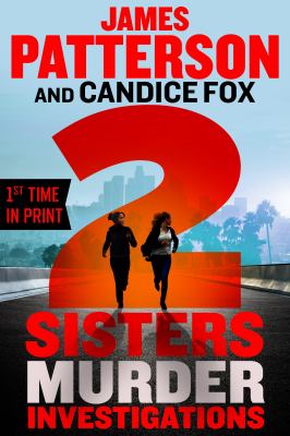 2 Sisters Murder Investigations : A Thriller