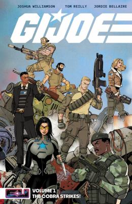 G. I. Joe Vol. 1 : The Cobra Strikes!