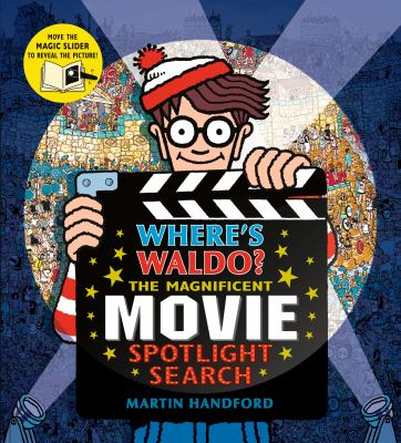 Where's Waldo? the Magnificent Movie Spotlight Search : (a Hidden Object Search-And-Find Puzzle Book with a Magic Flashlight to Reveal the Picture - a