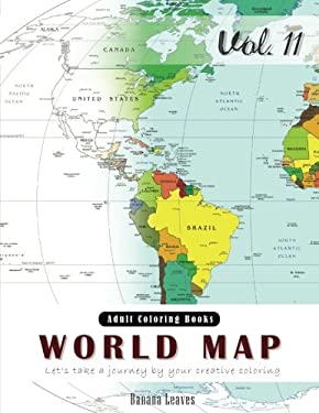World Map Coloring Book for Stress Relief and Mind Relaxation, Stay Focus Therapy : New Series of Coloring Book for Adults and Grown up, 8. 5 X 11 (21