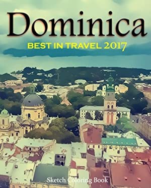 Dominica Sketh Coloring Book : Best in Travel 2017