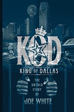 K. O. D. : King of Dallas