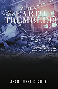 WHEN THE EARTH TREMBLED !
