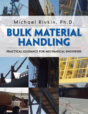 Bulk Material Handling : Practical Guidance for Mechanical Engineers
