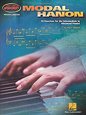 Modal Hanon : 50 Exercises for the Intermediate to Advanced Pianist