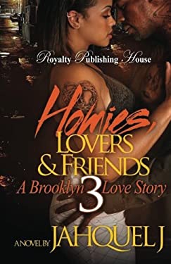 Homies, Lovers and Friends 3