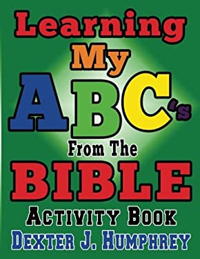 LEARNING MY ABC's FROM THE BIBLE ACTIVITY BOOK