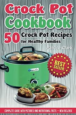 Crock Pot Cookbook (B&W)