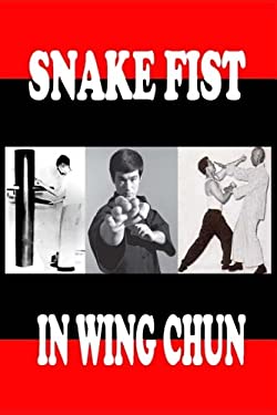 Snake fist in wing chun