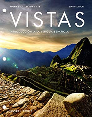 Vistas 6e Student Edition (LL) Lessons (1-6)