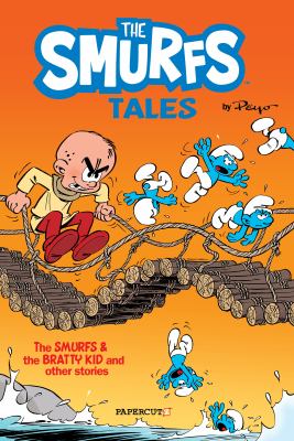 The Smurfs Tales Vol. 1 : The Smurfs and the Bratty Kid