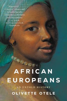 African Europeans : An Untold History