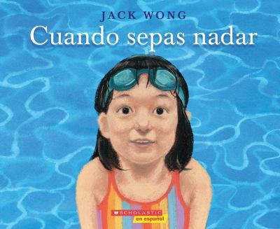 Cuando Sepas Nadar (When You Can Swim)