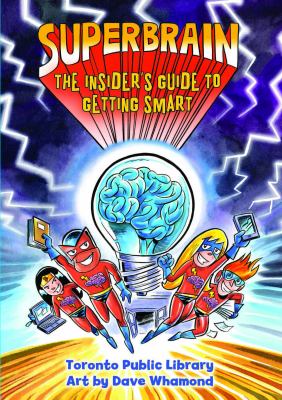 Superbrain : The Insider's Guide to Getting Smart