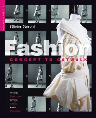 Fashion : Concept to Catwalk