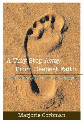 A Tiny Step Away from Deepest Faith : Teenager's Search for Meaning