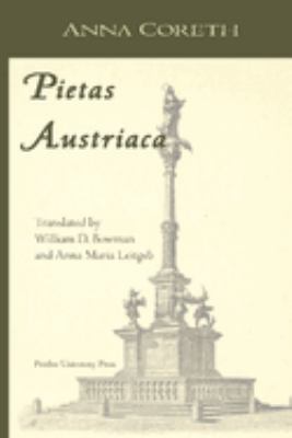 Pietas Austriaca : Austrian Religious Practices in the Baroque Era