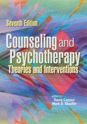 Counseling and Psychotherapy : Theories and Interventions