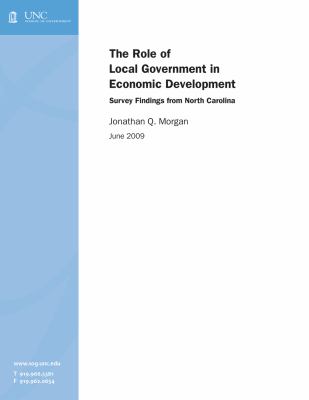 The Role of Local Government in Economic Development : Survey Findings from North Carolina