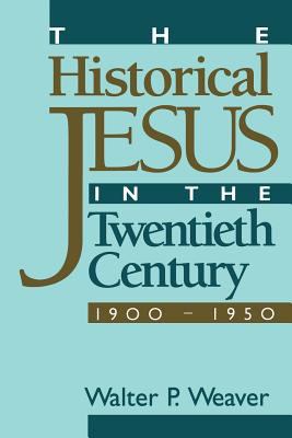 Historical Jesus in the Twentieth Century, 1900-1950