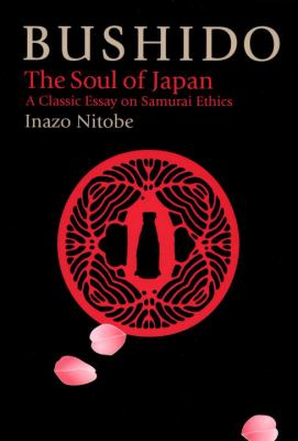 Bushido : The Soul of Japan