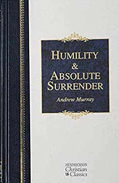 Humility and Absolute Surrender