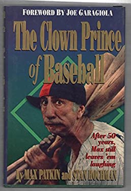 The Clown Prince of Baseball