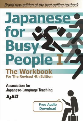 Japanese for Busy People 2: the Workbook