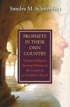 Prophets in their Own Country