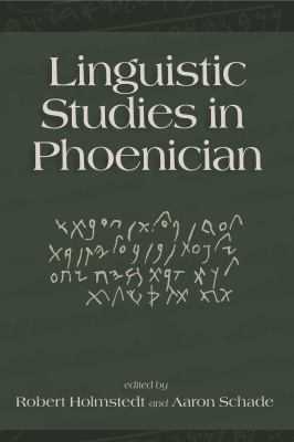 Linguistic Studies in Phoenician : In Memory of J. Brian Peckham