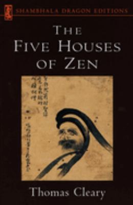 The Five Houses of Zen