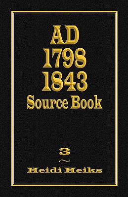 AD 1798-1843 Source Book